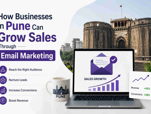 How Businesses in Pune Can Grow Sales Through Email Marketing
